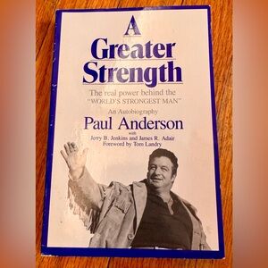 Greater Strength by Paul Anderson Book